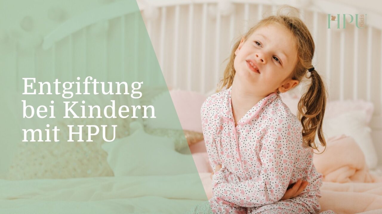 Entgiftung Kinder HPU Beitragsbild